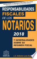 RESPONSABILIDADES FISCALES DE LOS NOTARIOS 2018