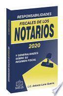 RESPONSABILIDADES FISCALES DE LOS NOTARIOS 2020