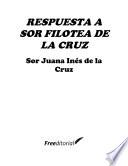 RESPUESTA A SOR FILOTEA DE LA CRUZ