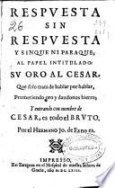 Respuesta sin respuesta y sin que ni para que al papel intitulado su oro al Cesar ...