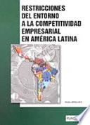 Restricciones del entorno a la competitividad empresarial de America Latina