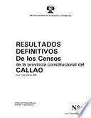 Resultados definitivos: De los censos de la provincia constitucional del Callao