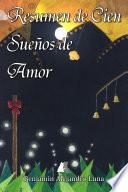 Resumen de cien sueños de amor