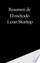 Resumen de El Método Lean Startup