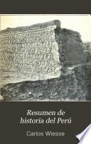 Resumen de historia del Perú