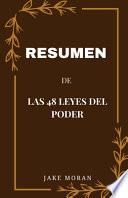 Resumen de Las 48 Leyes del Poder