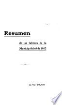 Resumen de las labores de la municipalidad de ...