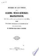 Resumen de las tareas de la Academia Médico-Quirúrgica Matritense en el año académico de 1864, leido ...