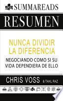 Resumen de Nunca Dividir la Diferencia