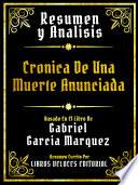 Resumen Y Analisis - Cronica De Una Muerte Anunciada - Basado En El Libro De Gabriel Garcia Marquez