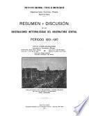 Resumen y discusión de las observaciones meteorológicas del Observatorio central, período 1901-1915