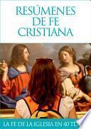 Resúmenes de fe cristiana