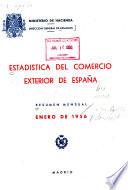 Résumenes Mensuales de la Estadistica del Comercio Exterior de España