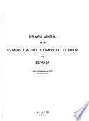 Résumenes Mensuales de la Estadistica del Comercio Exterior de España