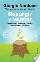 Resurgir y vencer