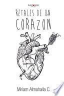 Retales de Un Corazon