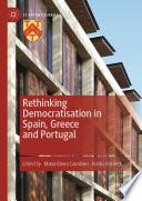 Rethinking Democratisation in Spain, Greece and Portugal