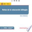 Retos de la educación bilingüe