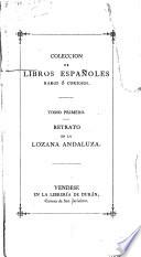 Retrato de La lozana andaluza, en lengua española muy clarísima, compuesto en Roma