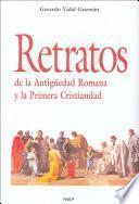 Retratos de la Antigüedad Romana y la Primera Cristiandad