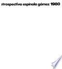Retrospectiva Espínola Gómez, 1980
