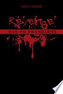 Revenge Has No Boundaries