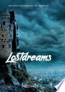Rêves Fantastiques : Lostdreams