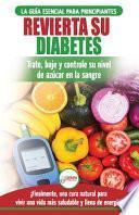 Revierta su diabetes