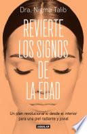 Revierte los signos de la edad