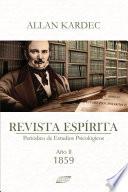Revisita Espirita: Periodico de Estudios Psicologicos