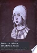 Revista de archivos, bibliotecas y museos
