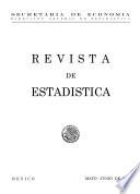 Revista de estadística 1958. Mayo-Junio. Volumen XXI, núm 5-6