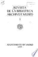 Revista de la biblioteca, archivo y museo [de Madrid]