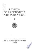 Revista de la Biblioteca, Archivo y Museo [de Madrid]