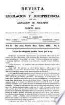 Revista de legislación y jurisprudencia de la Asociación de abogados de Puerto Rico