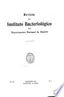 Revista del Instituto Bacteriológico del Departamento Nacional de Higiene