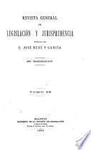 Revista general de legislación y jurisprudencia