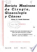 Revista mexicana de cirugía, ginecología y cáncer ...