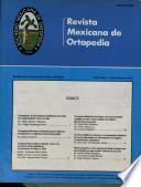 Revista Mexicana de Ortopedia y Traumatología