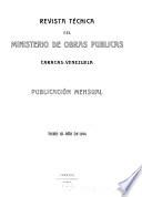 Revista Técnica del Ministerio, de obras publicas ...