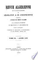 Revue algérienne, tunisienne et marocaine de législation et de jurisprudence ...