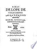 Rimas de Lope de Vega Carpio. Aora de nuevo anadidas. Con el nvevo arte de hazer Comedias deste tiempo