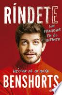 Ríndete Sin Fracasar En El Intento