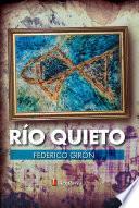 Río quieto