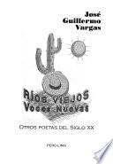 Ríos viejos, voces nuevas