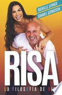 RISA. La filosofía de vida
