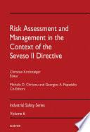 Risk Assessment and Management in the Context of the Seveso II Directive