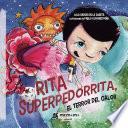 Rita Superpedorrita, el terror del calor