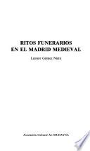 Ritos funerarios en el Madrid medieval