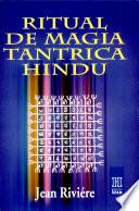 Ritual De Magia Tantrica Hindu/ Magic Ritual Of Trantic Hindu